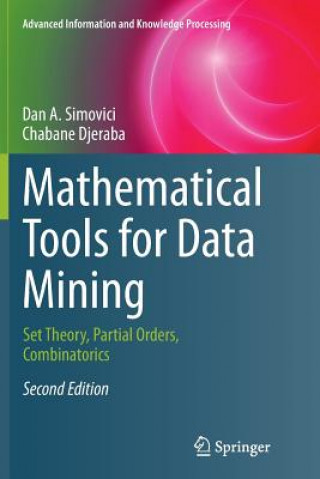 Kniha Mathematical Tools for Data Mining Dan A. Simovici