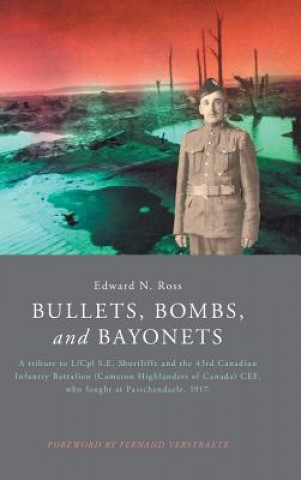 Carte Bullets, Bombs, and Bayonets Edward N. Ross