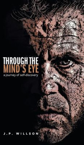 Книга Through the Mind's Eye J. P. Willson