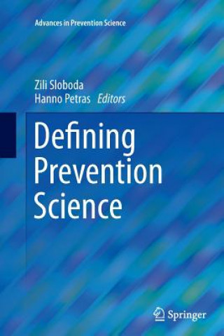 Könyv Defining Prevention Science Hanno Petras