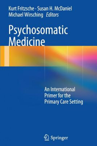 Kniha Psychosomatic Medicine Kurt Fritzsche
