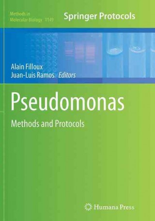 Kniha Pseudomonas Methods and Protocols Alain Filloux