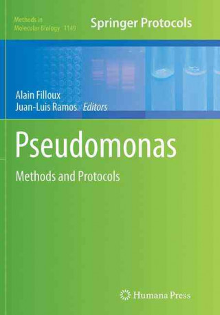 Книга Pseudomonas Methods and Protocols Alain Filloux