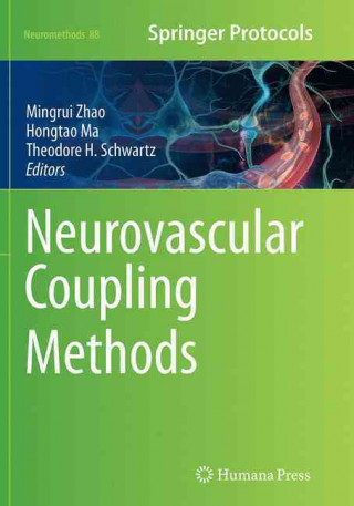 Knjiga Neurovascular Coupling Methods Mingrui Zhao