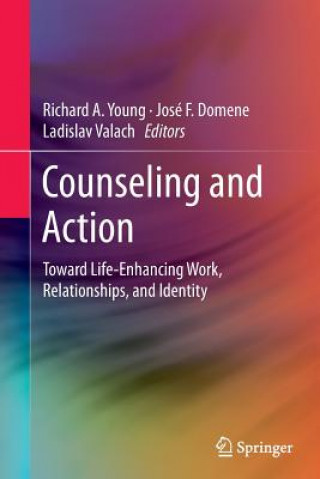 Книга Counseling and Action José F. Domene