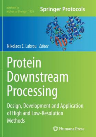 Book Protein Downstream Processing Nikolaos E. Labrou