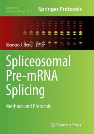 Carte Spliceosomal Pre-mRNA Splicing Klemens J. Hertel