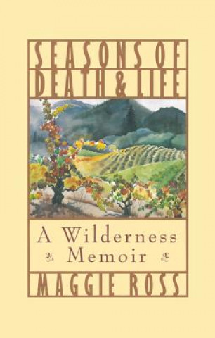 Carte Seasons of Death and Life Maggie Ross