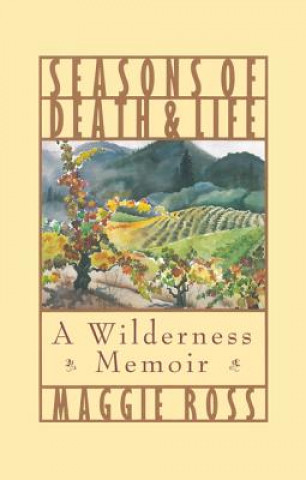 Kniha Seasons of Death and Life Maggie Ross