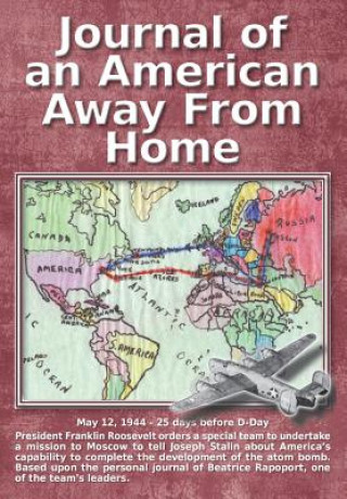 Kniha Journal of an American Away From Home Beatrice R. Rapoport