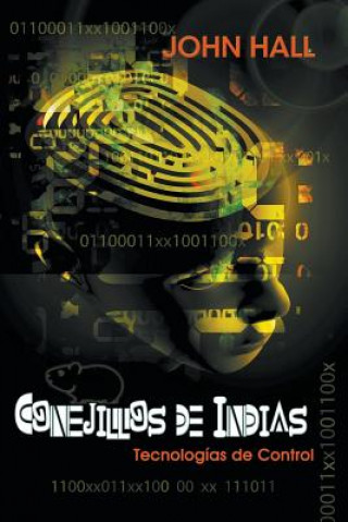 Kniha Conejillos de Indias John Hall