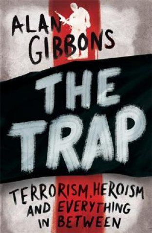Kniha Trap Alan Gibbons