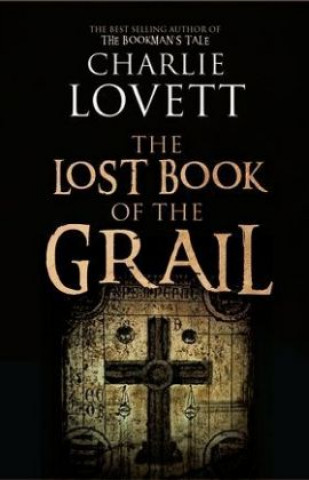 Book Lost Book of the Grail Charlie Lovett