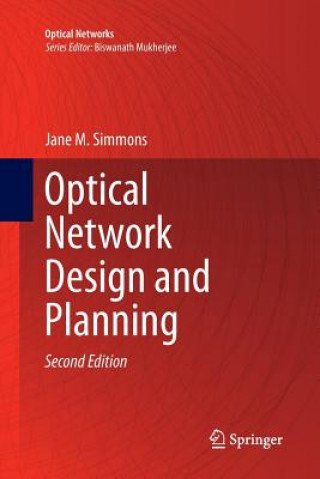Book Optical Network Design and Planning Jane M. Simmons