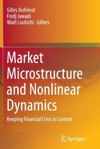 Könyv Market Microstructure and Nonlinear Dynamics Gilles Dufrénot