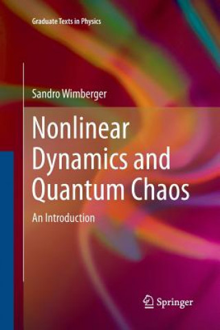 Könyv Nonlinear Dynamics and Quantum Chaos Sandro Wimberger