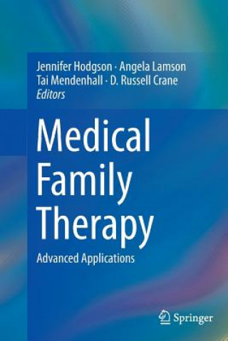 Könyv Medical Family Therapy D. Russell Crane