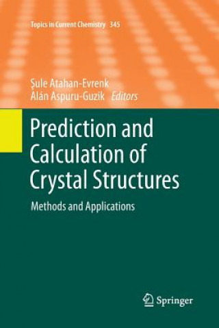 Kniha Prediction and Calculation of Crystal Structures Alan Aspuru-Guzik