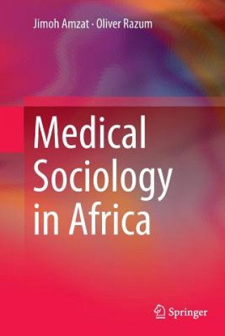 Carte Medical Sociology in Africa Jimoh Amzat