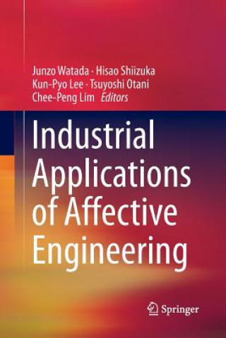 Könyv Industrial Applications of Affective Engineering Kun-Pyo Lee