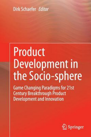 Kniha Product Development in the Socio-sphere Dirk Schaefer
