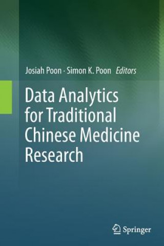 Kniha Data Analytics for Traditional Chinese Medicine Research Simon K. Poon