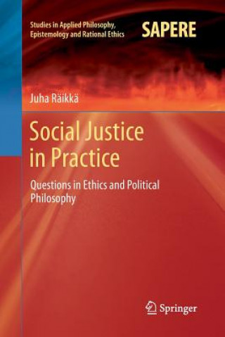 Kniha Social Justice in Practice Juha Raikka