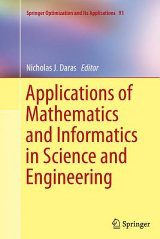 Kniha Applications of Mathematics and Informatics in Science and Engineering Nicholas J. Daras