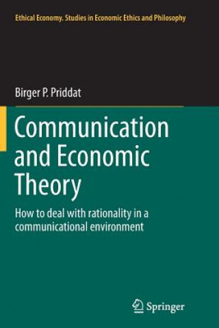 Książka Communication and Economic Theory Birger P. Priddat