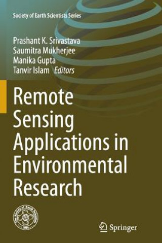 Könyv Remote Sensing Applications in Environmental Research Manika Gupta