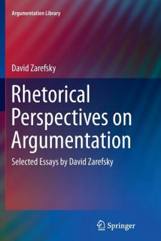 Buch Rhetorical Perspectives on Argumentation David Zarefsky