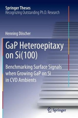 Kniha GaP Heteroepitaxy on Si(100) Henning Doscher