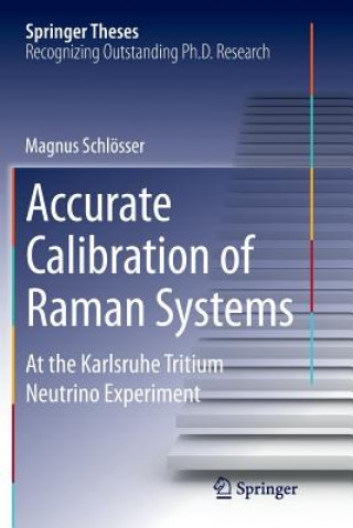 Könyv Accurate Calibration of Raman Systems Magnus Schlosser