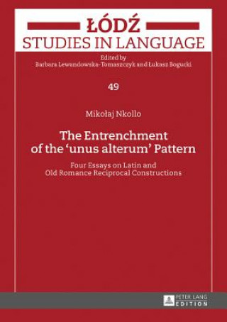 Kniha Entrenchment of the "unus alterum" Pattern Mikolaj Nkollo