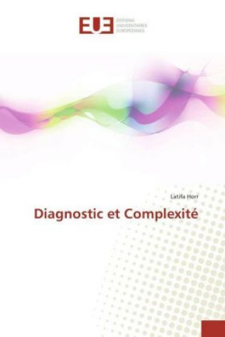 Knjiga Diagnostic et Complexité Latifa Horr