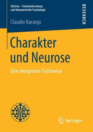 Kniha Charakter Und Neurose Claudio Naranjo