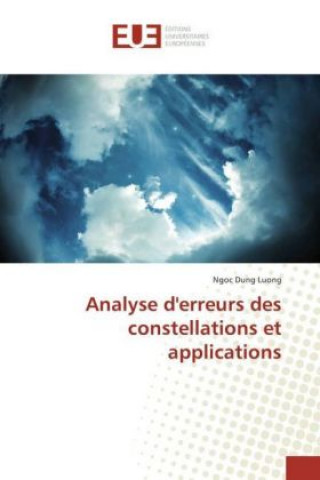 Kniha Analyse d'erreurs des constellations et applications Ngoc Dung Luong