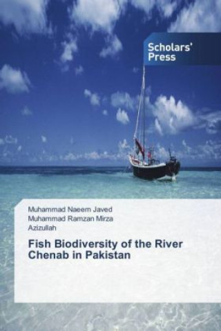 Carte Fish Biodiversity of the River Chenab in Pakistan Muhammad Naeem Javed