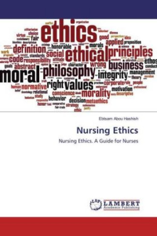 Книга Nursing Ethics Ebtsam Abou Hashish