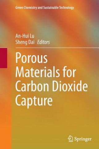 Kniha Porous Materials for Carbon Dioxide Capture Sheng Dai