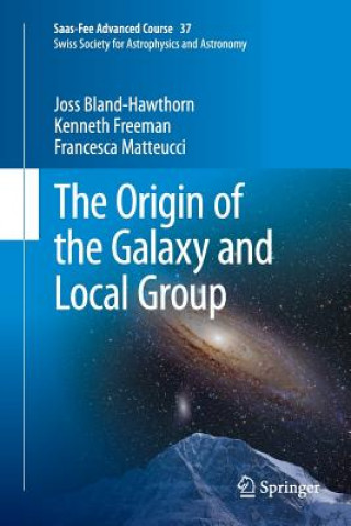 Carte Origin of the Galaxy and Local Group Joss Bland-Hawthorn