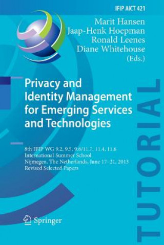 Książka Privacy and Identity Management for Emerging Services and Technologies Marit Hansen