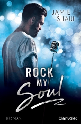 Könyv Rock my Soul Jamie Shaw