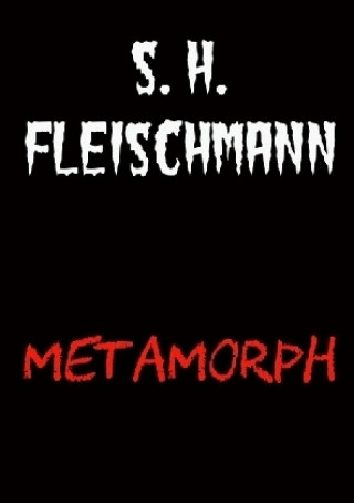 Knjiga METAMORPH Sebastian Fleischmann