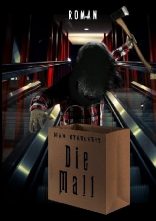 Knjiga Die Mall Max Stascheit