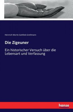 Книга Zigeuner Heinrich Moritz Gottlieb Grellmann