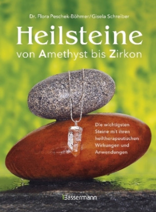 Könyv Heilsteine Flora Peschek-Böhmer