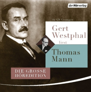 Аудио Gert Westphal liest Thomas Mann Thomas Mann