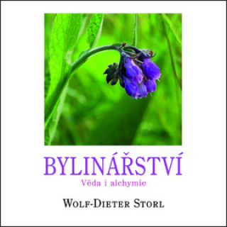 Kniha Bylinářství Wolf-Dieter Storl