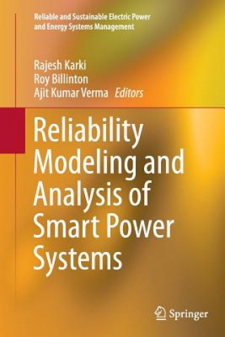 Könyv Reliability Modeling and Analysis of Smart Power Systems Roy Billinton